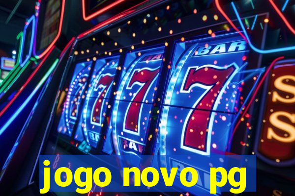 jogo novo pg